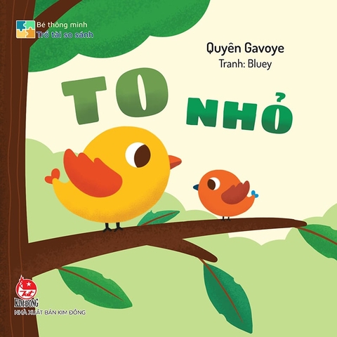 Bé thông minh - Trổ tài so sánh - To - Nhỏ