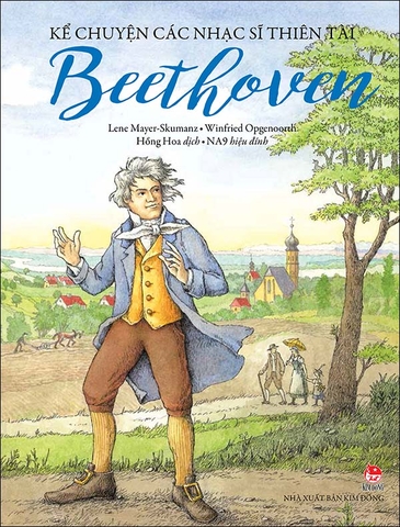 Kể chuyện các nhạc sĩ thiên tài - Beethoven