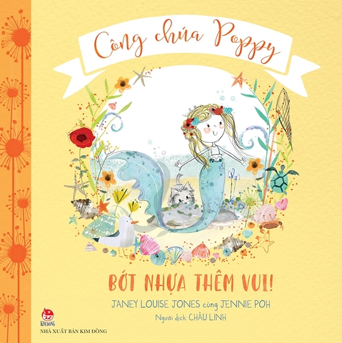 Công chúa Poppy - Bớt nhựa, thêm vui !