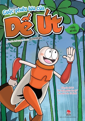 Cuộc phiêu lưu của Dế Út (Phần mở đầu)