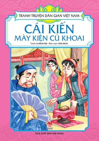 Tranh truyện dân gian Việt Nam - Cái kiến mày kiện củ khoai