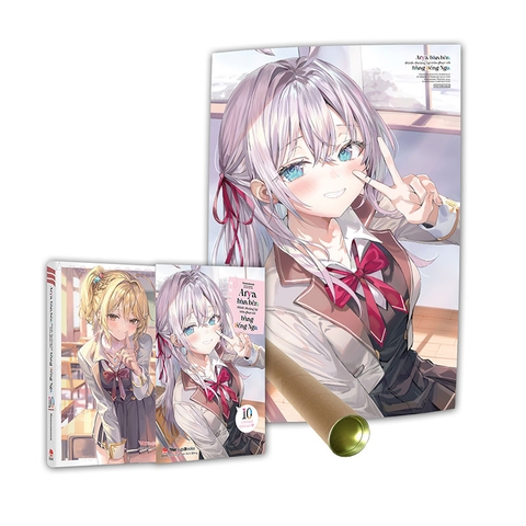 Arya Bàn Bên Thỉnh Thoảng Lại Trêu Ghẹo Tôi Bằng Tiếng Nga - Tập 10 (Bản Boxset) (Tặng Poster)