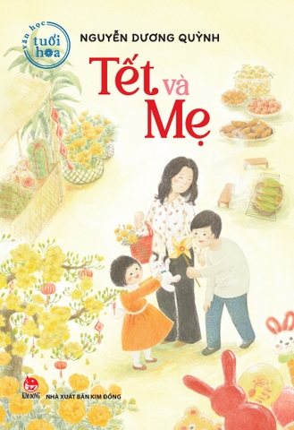 Văn học tuổi hoa - Tết và Mẹ