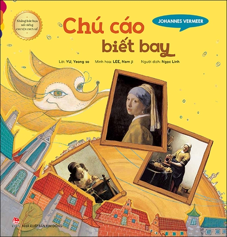 Johannes Vermeer - Chú cáo biết bay