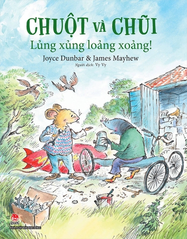Chuột và Chũi - Lủng xủng loảng xoảng!