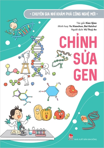 Chuyên gia nhí khám phá công nghệ mới – Chỉnh sửa gen