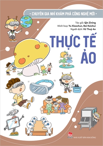Chuyên gia nhí khám phá công nghệ mới – Thực tế ảo