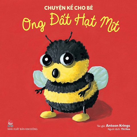 Chuyện kể cho bé - Ong Đất Hạt Mít