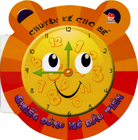 Chuyện kể cho bé - Chiếc đồng hồ đầu tiên