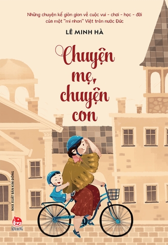 Chuyện mẹ - Chuyện con