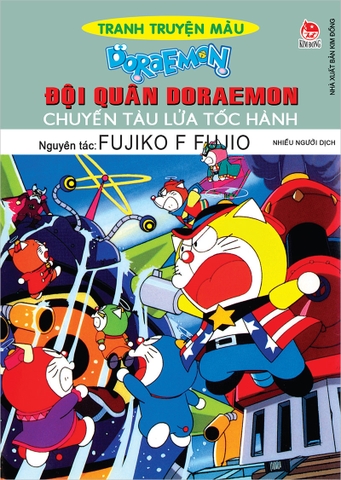 Doraemon tranh truyện màu - Đội quân Doraemon - Chuyến tàu lửa tốc hành