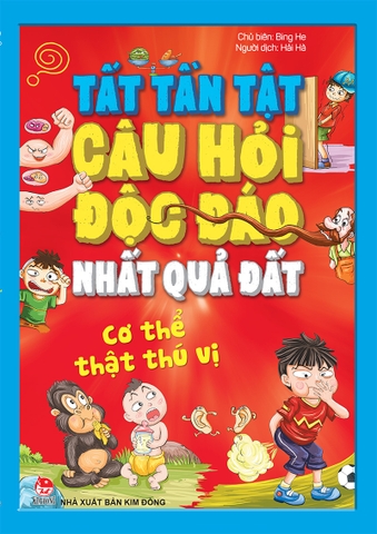 Tất tần tật câu hỏi độc đáo nhất quả đất - Cơ thể thật thú vị