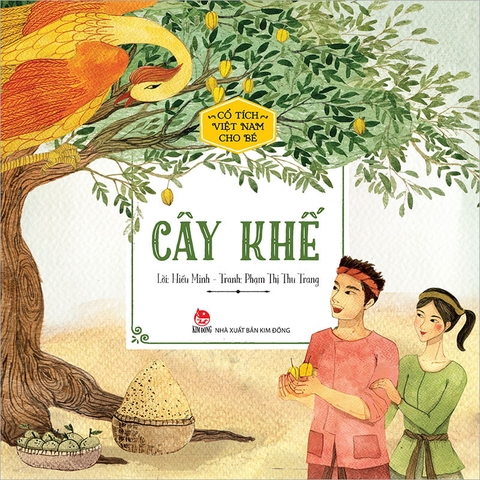 Cổ tích Việt Nam cho bé - Cây khế