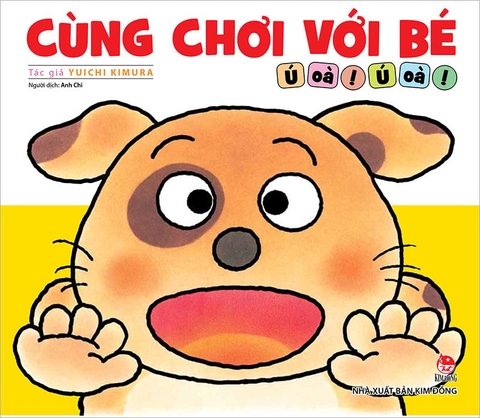 Cùng chơi với bé - Ú oà! Ú oà!