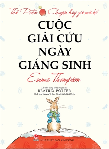 Thỏ Peter - Chuyện bây giờ mới kể - Cuộc giải cứu ngày Giáng sinh