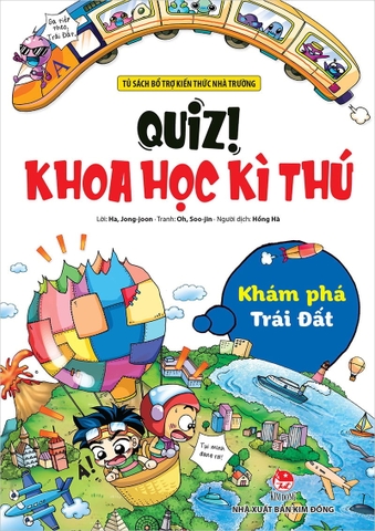 Quiz! Khoa học kì thú - Khám phá Trái Đất