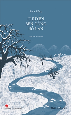 Chuyện bên dòng Hô Lan