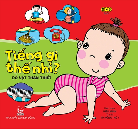 Tiếng gì thế nhỉ ? - Đồ vật thân thiết