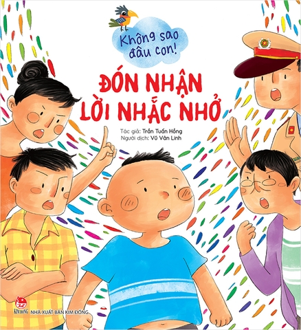 Không sao đâu con ! - Đón nhận lời nhắc nhở