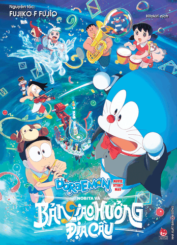 Doraemon Movie Story Màu - Nobita và bản giao hưởng Địa Cầu