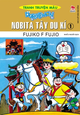 Doraemon Tranh truyện màu - Nobita Tây du kí - Tập 1