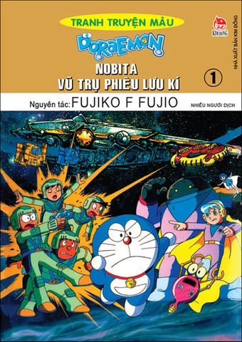 Doraemon Tranh truyện màu - Nobita vũ trụ phiêu lưu kí - Tập 1