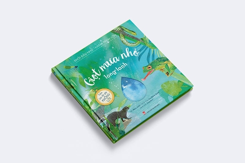 Khởi đầu nhỏ - Hành trình lớn - Giọt mưa nhỏ long lanh