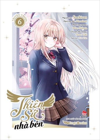 Thiên sứ nhà bên (Manga) - Tập 6 (Tặng kèm Poster)