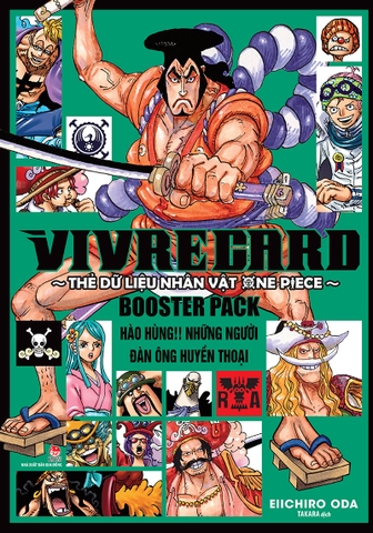 Vivre Card - Thẻ dữ liệu nhân vật One Piece Booster Pack - Hào hùng!! Những người đàn ông huyền thoại