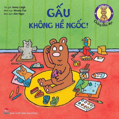 Phòng khám bác sĩ Đốm - Gấu không hề ngốc! - Chứng khó đọc