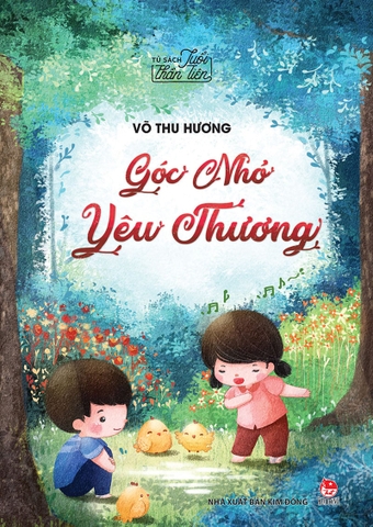 Tủ sách Tuổi thần tiên - Góc nhỏ yêu thương
