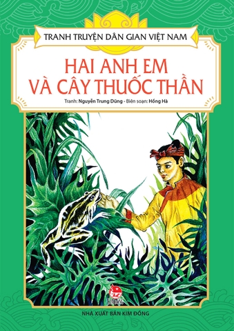 Tranh truyện dân gian Việt Nam - Hai anh em và cây thuốc thần (2023)