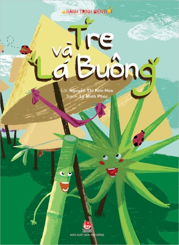 Hành trình biến đổi - Tre và Lá Buông