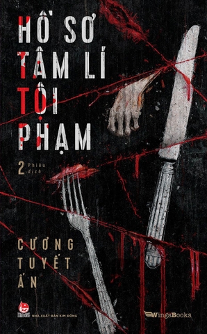 Hồ sơ tâm lí tội phạm - Tập 2