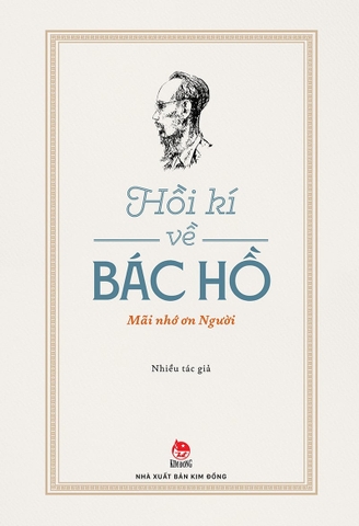 Hồi kí về Bác Hồ - Mãi nhớ ơn Người (2025)
