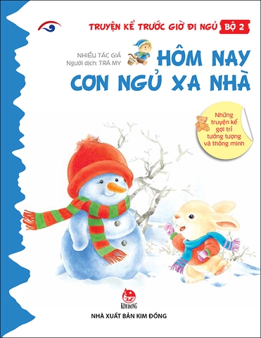 Truyện kể trước giờ đi ngủ - Bộ 2 - Hôm nay con ngủ xa nhà