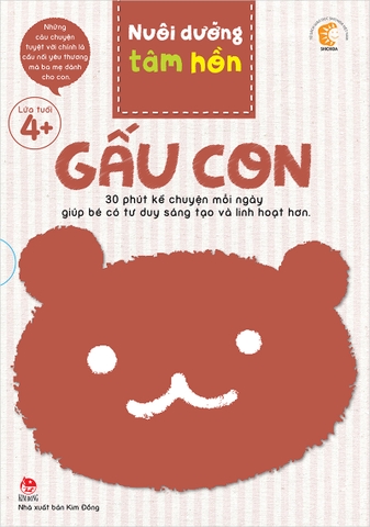 Nuôi dưỡng tâm hồn - Gấu con (trọn bộ 6 quyển) (2017)