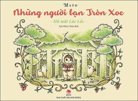 Những người bạn Tròn Xoe - Hũ mứt Lúc Lắc