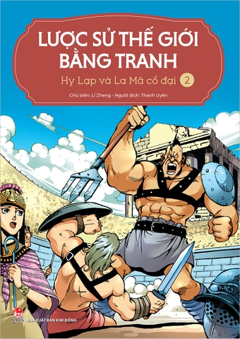 Lược sử thế giới bằng tranh - 2 - Hy Lạp và La Mã cổ đại