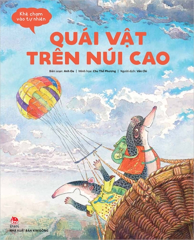 Khẽ chạm vào tự nhiên - Quái vật trên núi cao