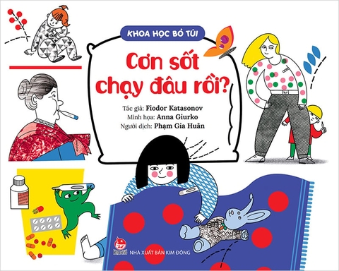 Khoa học bỏ túi - Cơn sốt chạy đâu rồi?