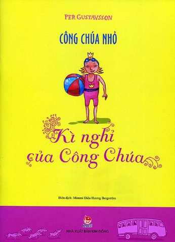 Công chúa nhỏ - Kì nghỉ của công chúa (2016)