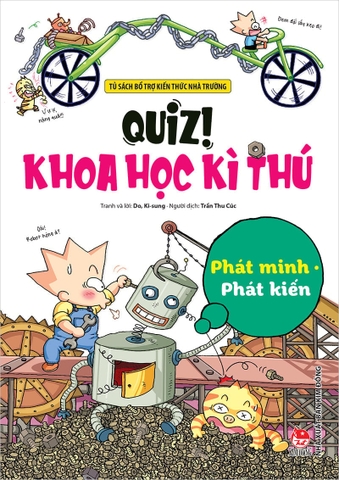 Quiz! Khoa học kì thú - Phát minh Phát kiến