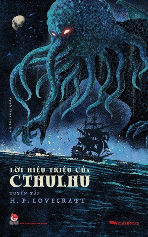 Lời hiệu triệu của Cthulhu - Tuyển tập H. P. Lovecraft