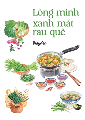Lòng mình xanh mát rau quê