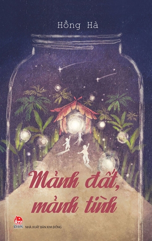 Mảnh đất, mảnh tình
