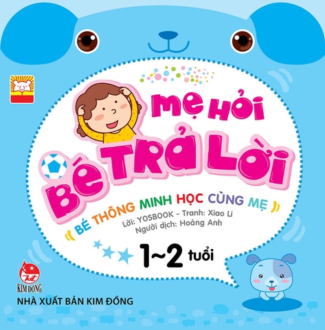 Mẹ hỏi bé trả lời - Bé thông minh học cùng mẹ - 1-2 tuổi