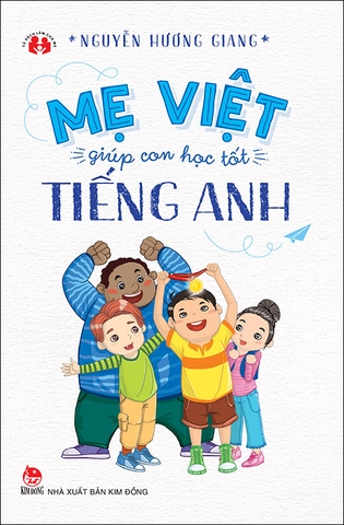 Mẹ Việt giúp con học tốt tiếng Anh