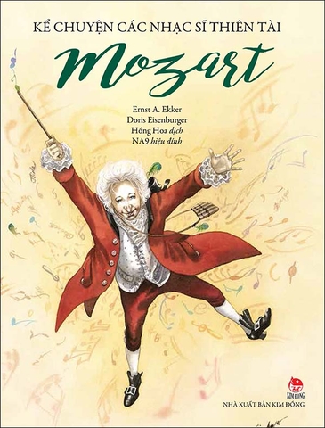 Kể chuyện các nhạc sĩ thiên tài - Mozart