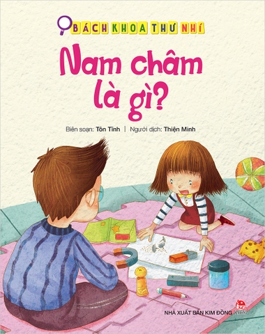 Bách khoa thư nhí - Nam châm là gì?